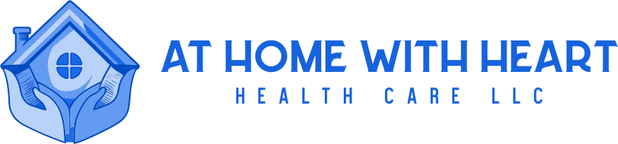 AT HOME WITH HEART HEALTH CARE LLC
